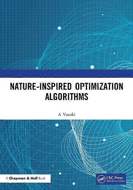 Nature-inspired Optimization Algorithms - Vasuki A - Paperback - en Book