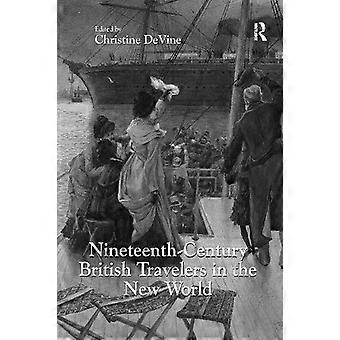 Nineteenth-century British Travelers In The New World - Taylor & Francis Ltd - Paperback - en Book