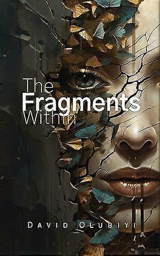The fragments within