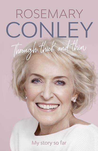 Through Thick And Thin by Rosemary Conley Paperback Book