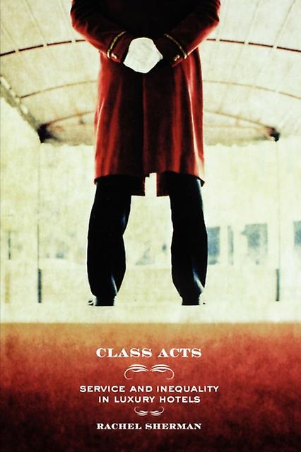 Class Acts by Rachel Sherman Paperback