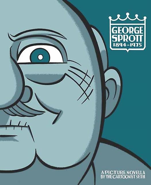 George Sprott 1894-1975 - Seth