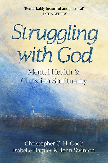Struggling With God by Professor John Swinton Paperback