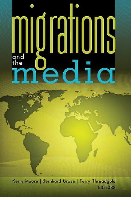 Migrations And The Media Paperback