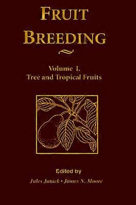 Fruit Breeding Tree and Tropical Fruits