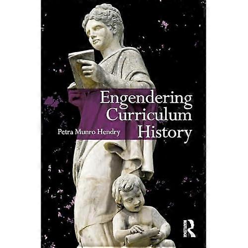 Engendering Curriculum Geschichte
