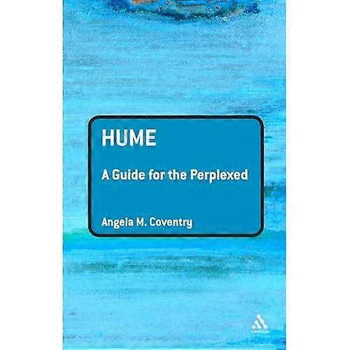 Hume: A Guide for the Perplexed (Guides for the Perplexed)