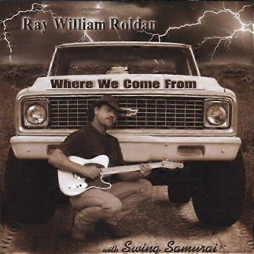Ray Roldan William Where We Come from CD