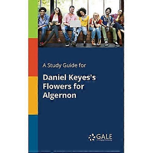 Ein Studienführer für Daniel Keyes' Blumen für Algernon