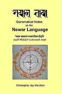 Grammatical Notes on the Newar Language