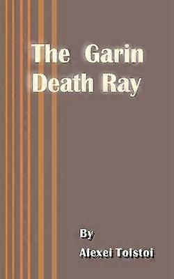 The Garin Death Ray