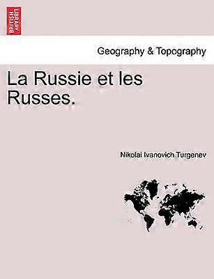 La Russie et les Russes