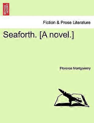 Seaforth Un roman