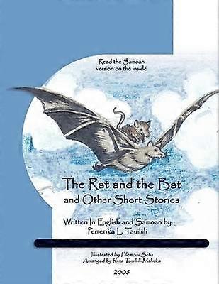 The Rat and The Bat