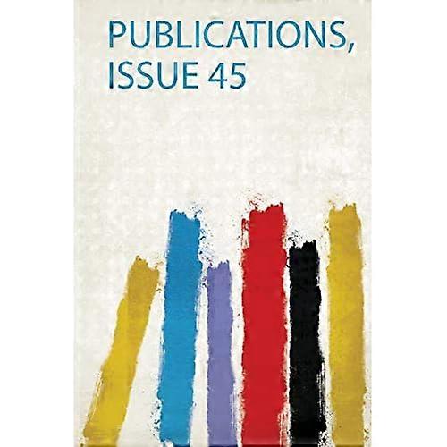 Publicaties, nummer 45