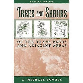 Alberi e arbusti del Trans-Pecos e delle aree adiacenti