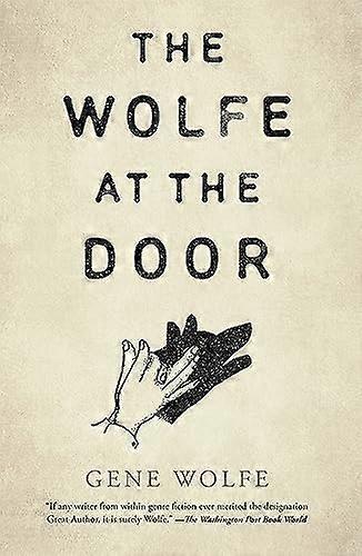 The Wolfe at the Door