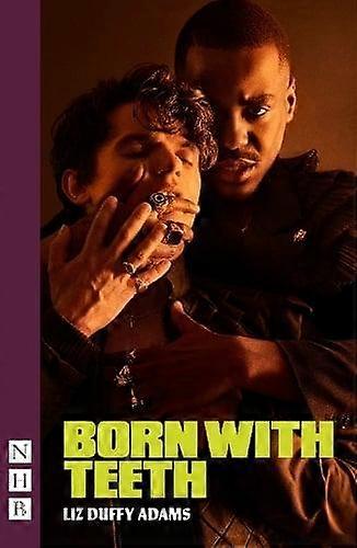 Born With Teeth by Liz Duffy Adams Paperback