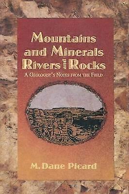Mountains and Minerals/Rivers and Rocks