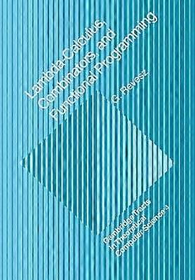 Lambdacalculus Combinators and Functional Programming 4 Cambridge Tracts in Theoretical Computer Science Series Number 4