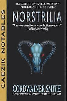Norstrilia - Cordwainer Smith