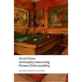 Un'inchiesta riguardo a comprensione umana (classici del mondo de Oxford)