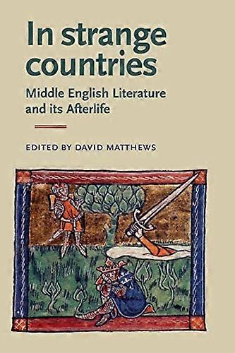 In Strange Countries: Middle Englis