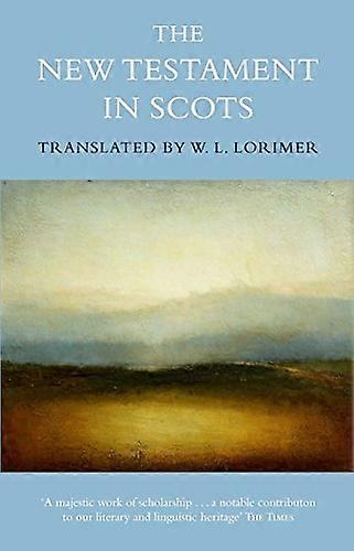 The New Testament In Scots