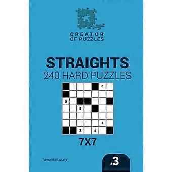 Twórca Puzzles-Straights 240 Hard Puzzles 7x7 (Tom 3)