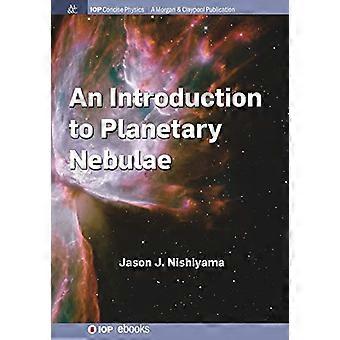 Een inleiding tot planetaire nevels