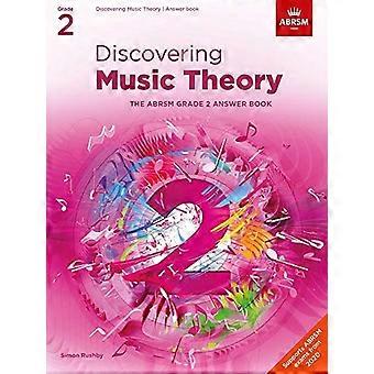 Discovering Music Theory, The ABRSM Grade 2 Answer Book (Theory workbooks (ABRSM))