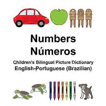 Inglese-Portoghese (Brasiliano) Numeri/Numeri Dizionario illustrato bilingue per bambini