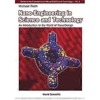 Nano-Engineering i vitenskap og teknologi: En introduksjon til nanodesignverdenen