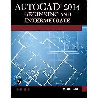 Początku AutoCAD 2014 i pośrednich