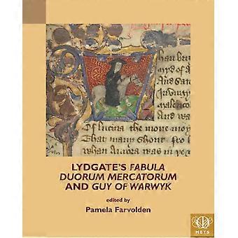 Lydgate's Fabula Duorum Mercatorum ja Guy Of Warwyk - ISD International - IPSUK - Pehmeäkantinen kirja - fi Kirja
