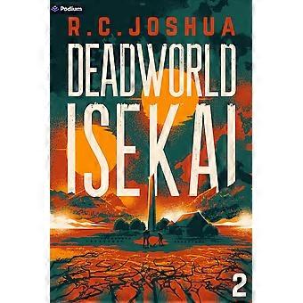 Deadworld isekai 2 a sci-fi litrpg adventure