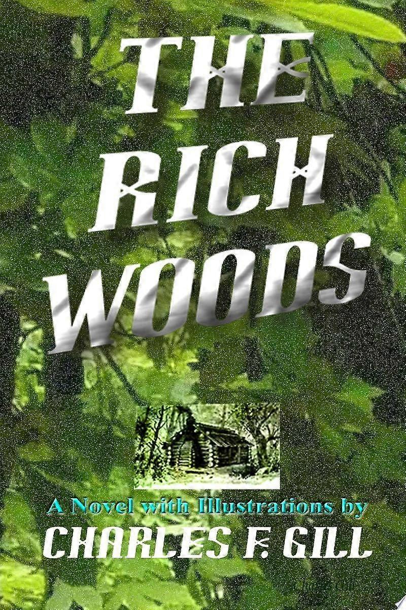 The rich woods