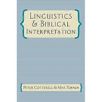 Linguistics & Biblical Interpretation - Peter Cotterell - Paperback - en Book