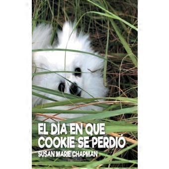 El Da En Que Cookie Se Perdi