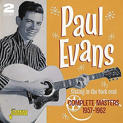 Paul Evans - Sitting In The Back Seat: Complete Masters 1957-1962 [CD] (ポール ・ エヴァンス - 後部座席に座って: コンプリート マスターズ 1957-1962 [CD])