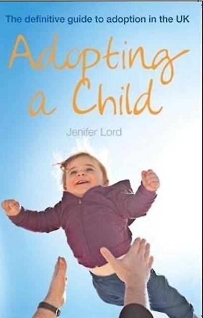 Adopting A Child by Jenifer Lord Paperback