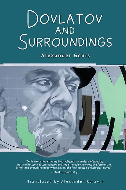 Dovlatov And Surroundings by Alexander Genis Paperback