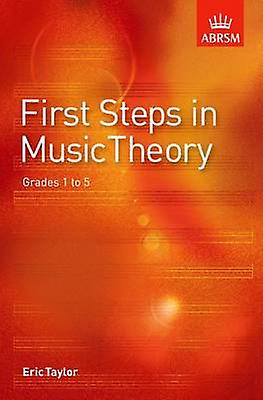 First Steps In Music Theory by Eric Taylor Sheet music Book