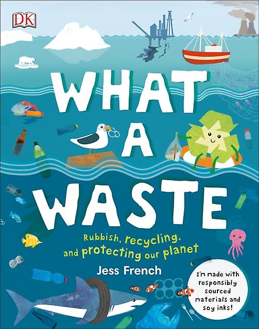 What A Waste by Jess French Hardback Book