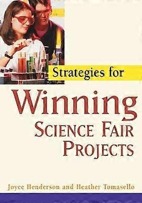 Strategies for Winning Science Fair Projects