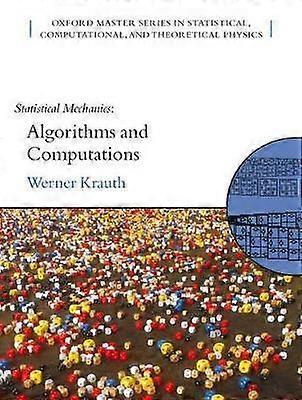 Statistical Mechanics: Algorithms and Computations