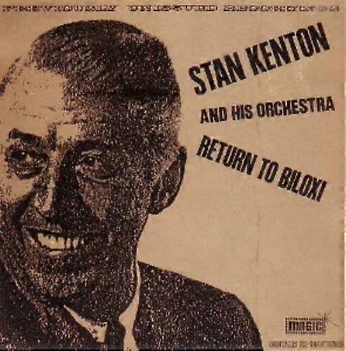 Kenton Stan Return to Biloxi CD