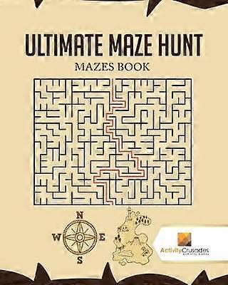 Ultimate Maze Hunt  Mazes Book