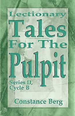 Lectionary Tales for the Pulpit