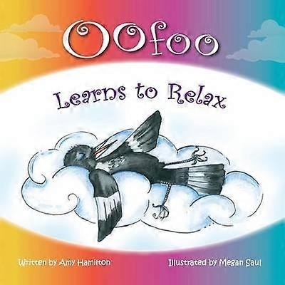 Oofoo Learns to Relax 3 Indigo Tales